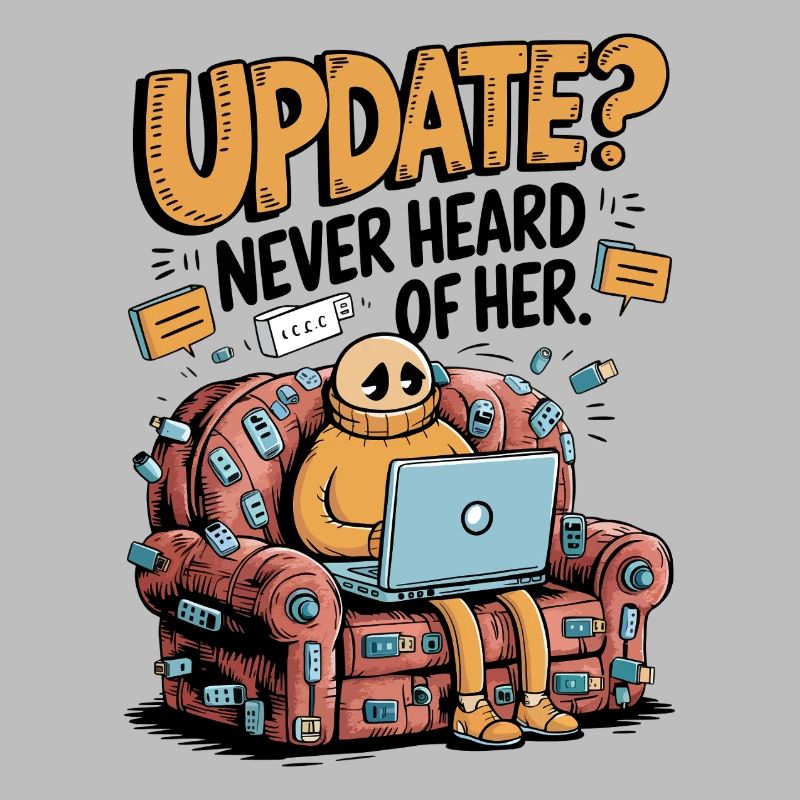 Update Overload – Lustiges Tech Couch Potato Design