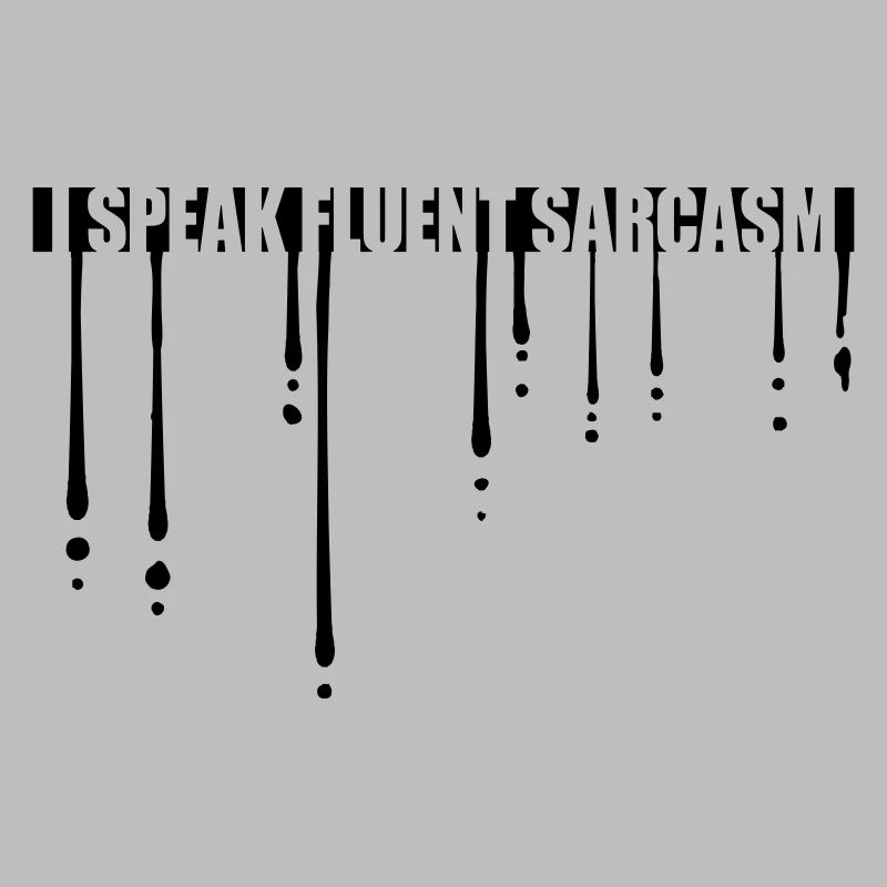 Graffiti gouttes de sarcasme