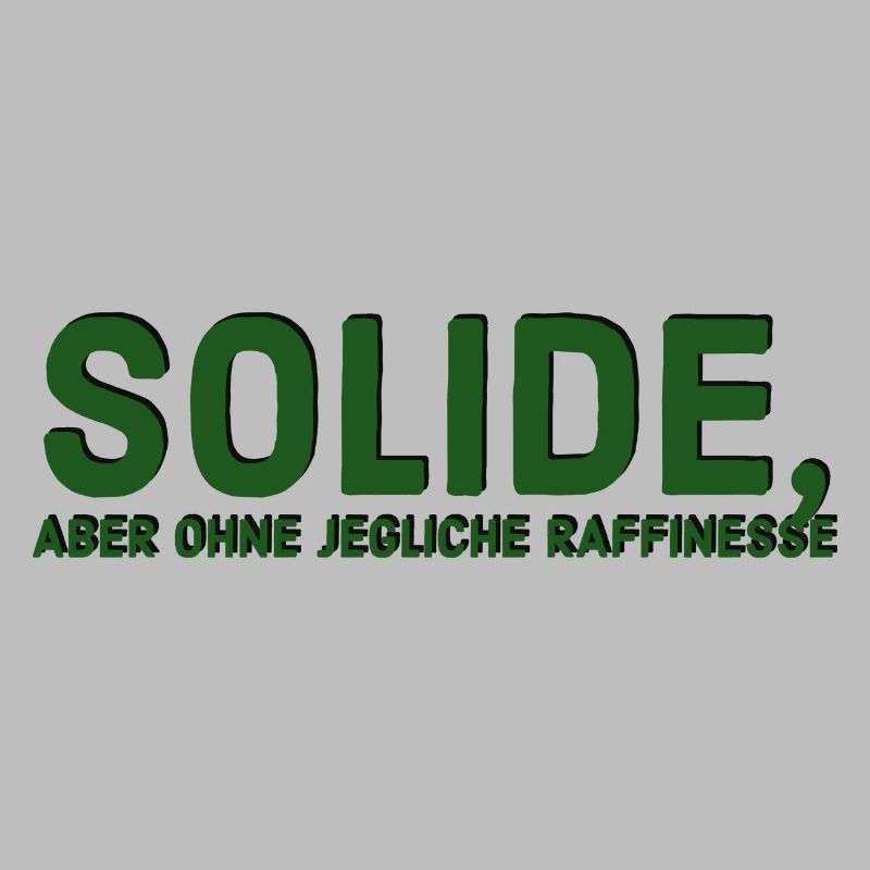 Solid but devoid of any sophistication