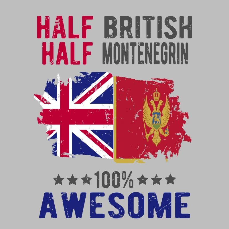 Half British Half Montenegrin