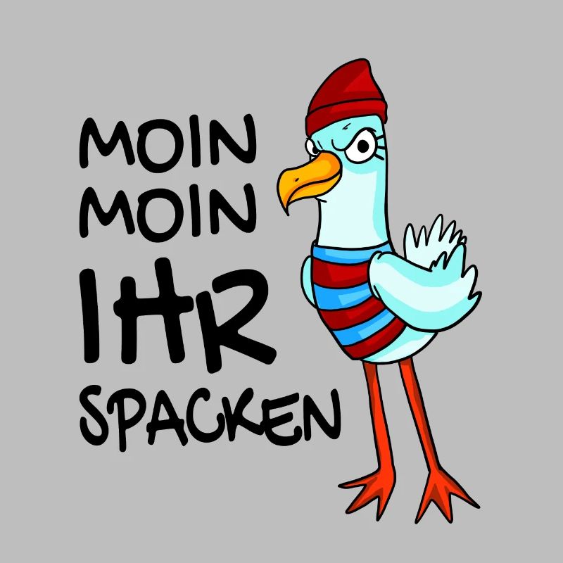 Freche Möwe - Moin Moin Ihr Spacken
