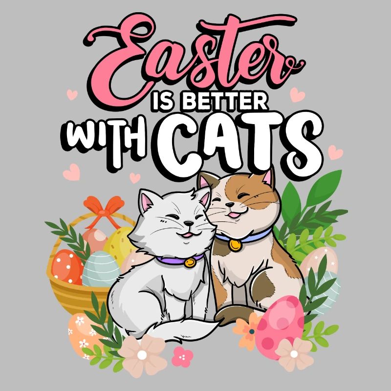 Easter is better with cats Easter season holidays