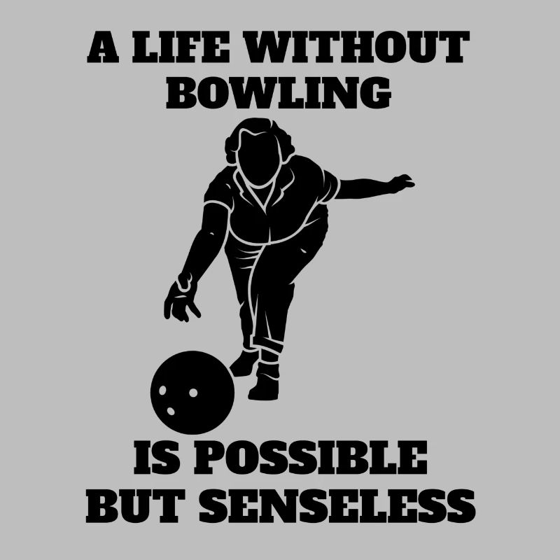 Bowling Bowling Bowling Ball Bowler Bowling Gift