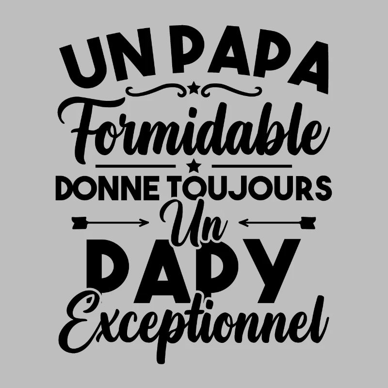 un papa formidable donne un papy exceptionnel