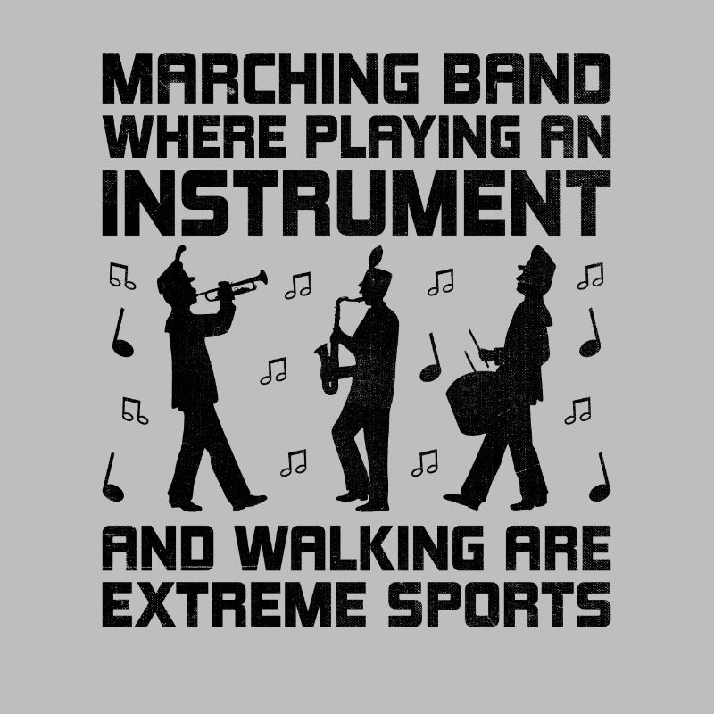 Marching Band Sayings Funny Marching Instruments