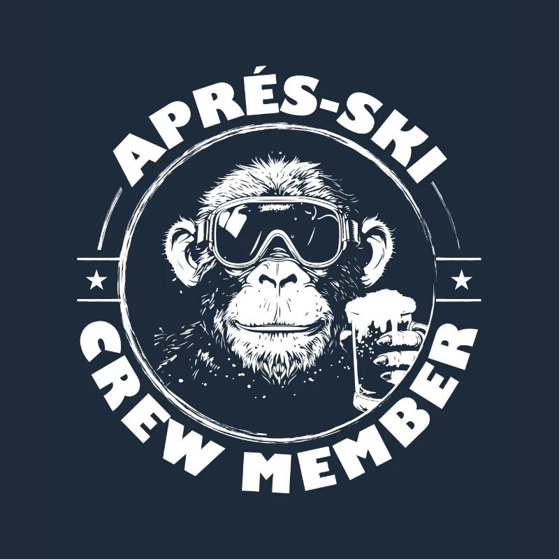 Monkey Après Ski Team Saying