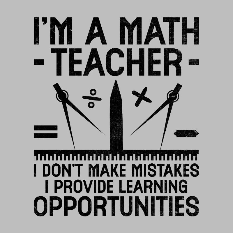 Professeur de mathématiques Professeur d’école Professeur de mathématiques drôle S