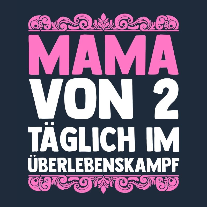 Mama Von 2 Kindern