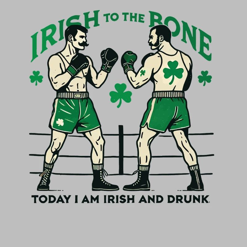 St. Patrick's Day Irish to the Bone