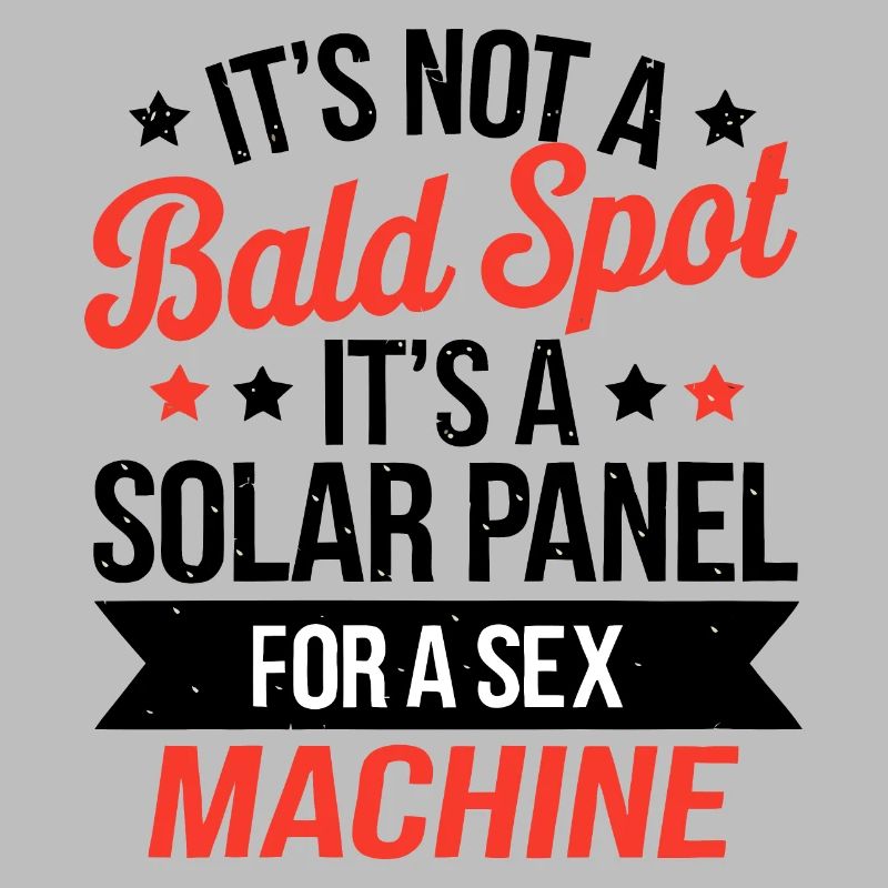 It s Not A Bald Spot It s A Solar Panel