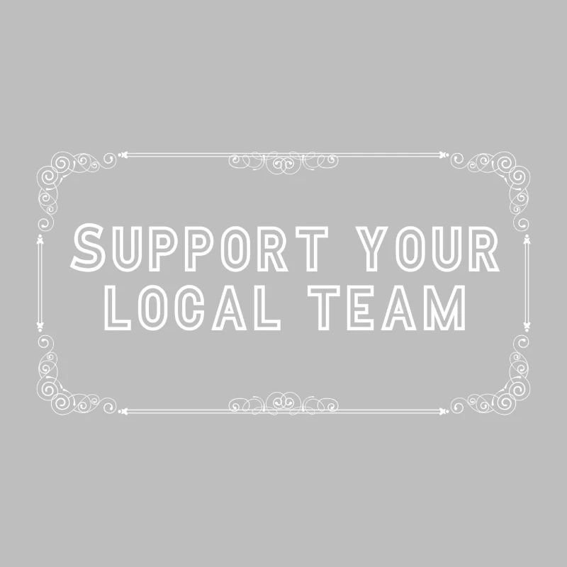 support your local team