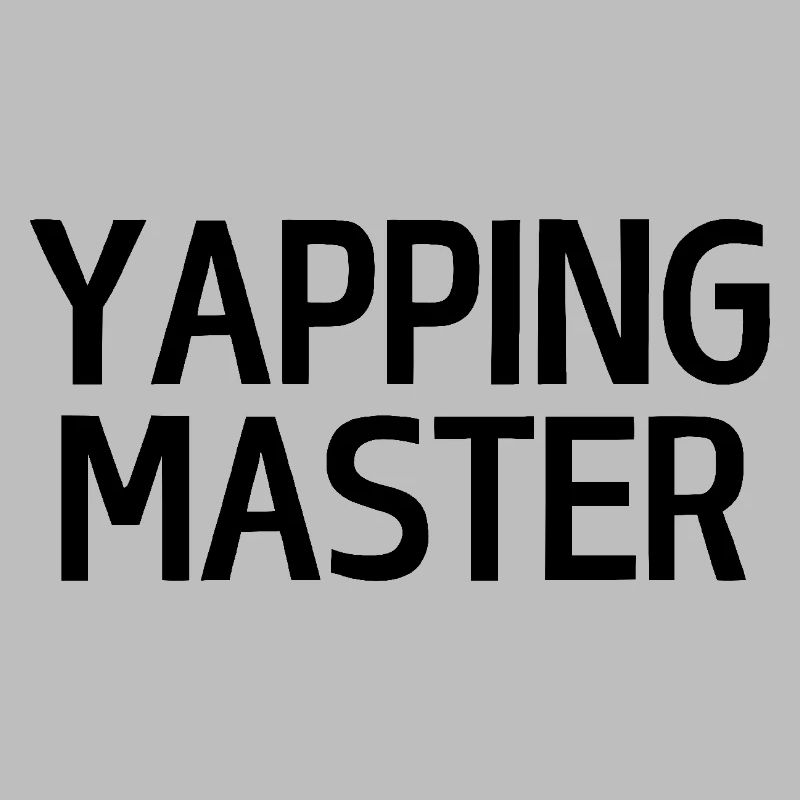 Yapping Master
