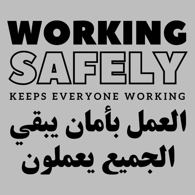 Working Safely Keeps Everyone Working