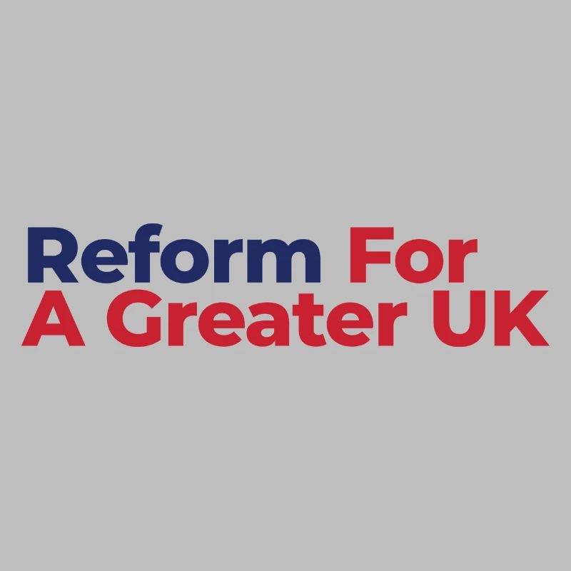 Reform For A Greater UK