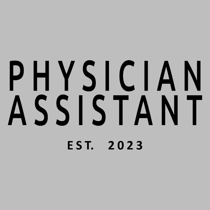 Physician Assistant Est. 2023 Abschlussgeschenk