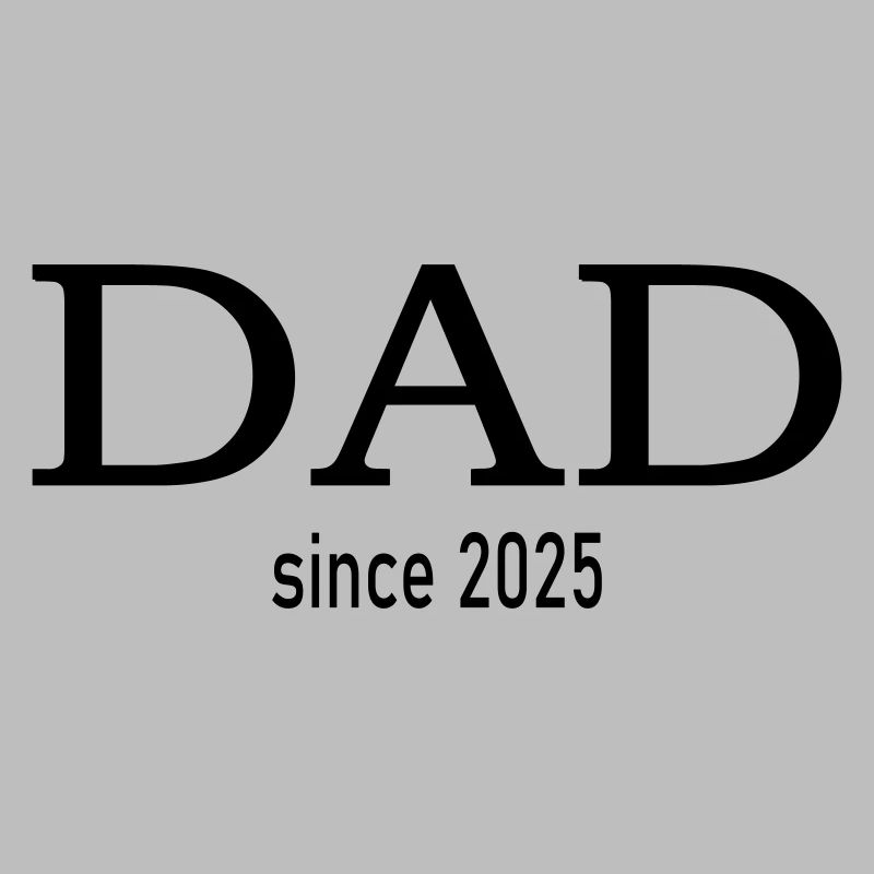 dad since 2025