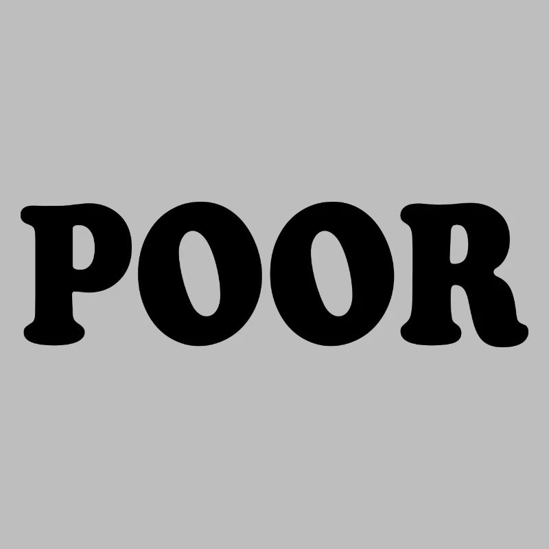 Poor