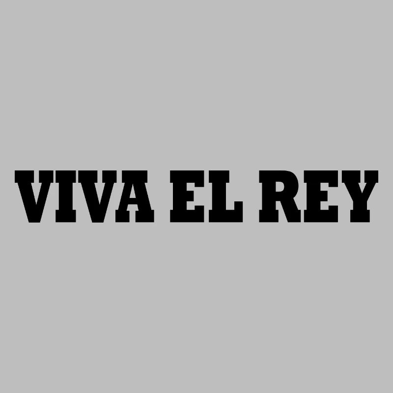 Viva el rey