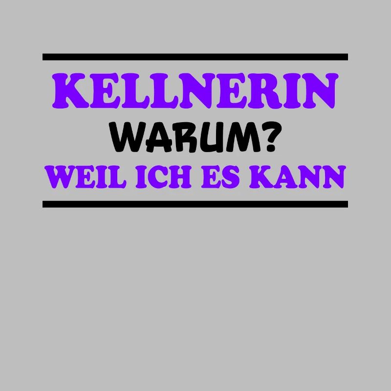 Kellnerin Spruch Kellner Beruf Kellnerin Geschenk