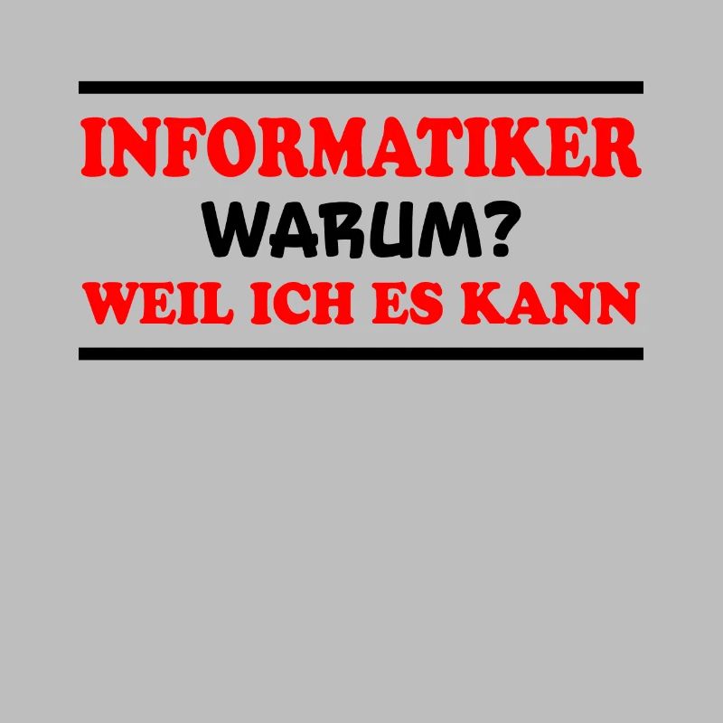 Informatiker Spruch Lustige Programmierer Geschenk
