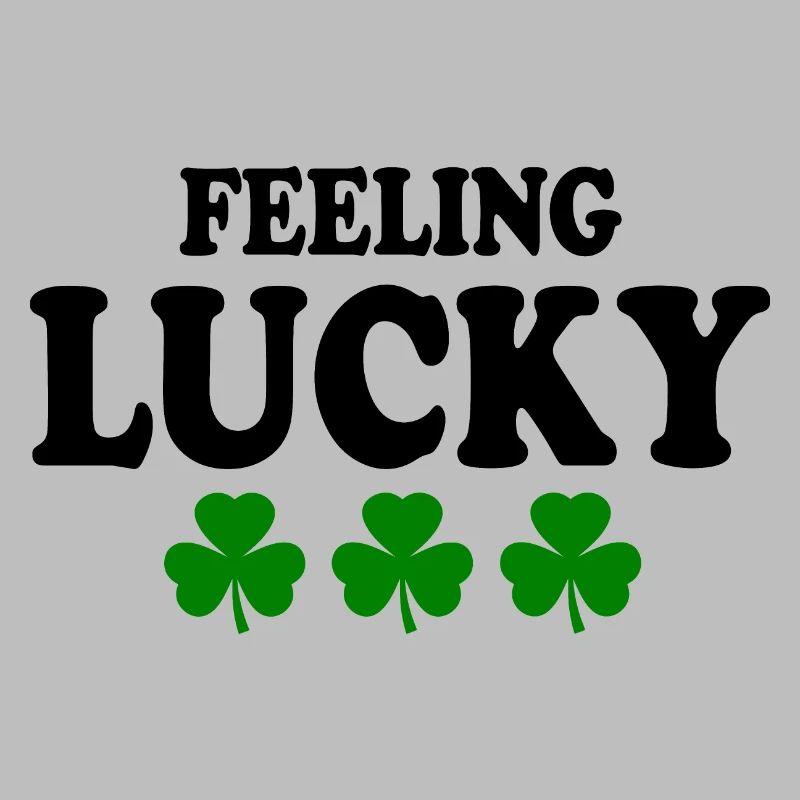 feeling lucky