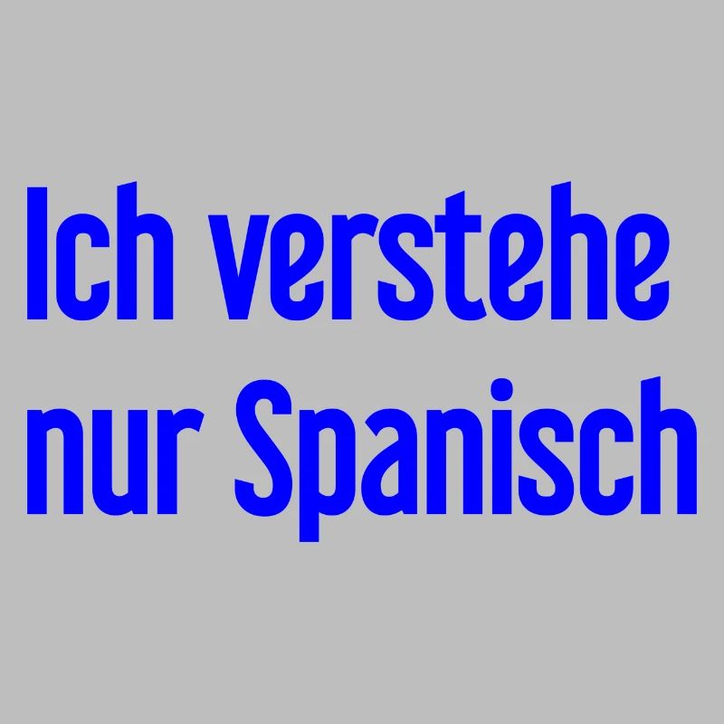 I only understand Spanish