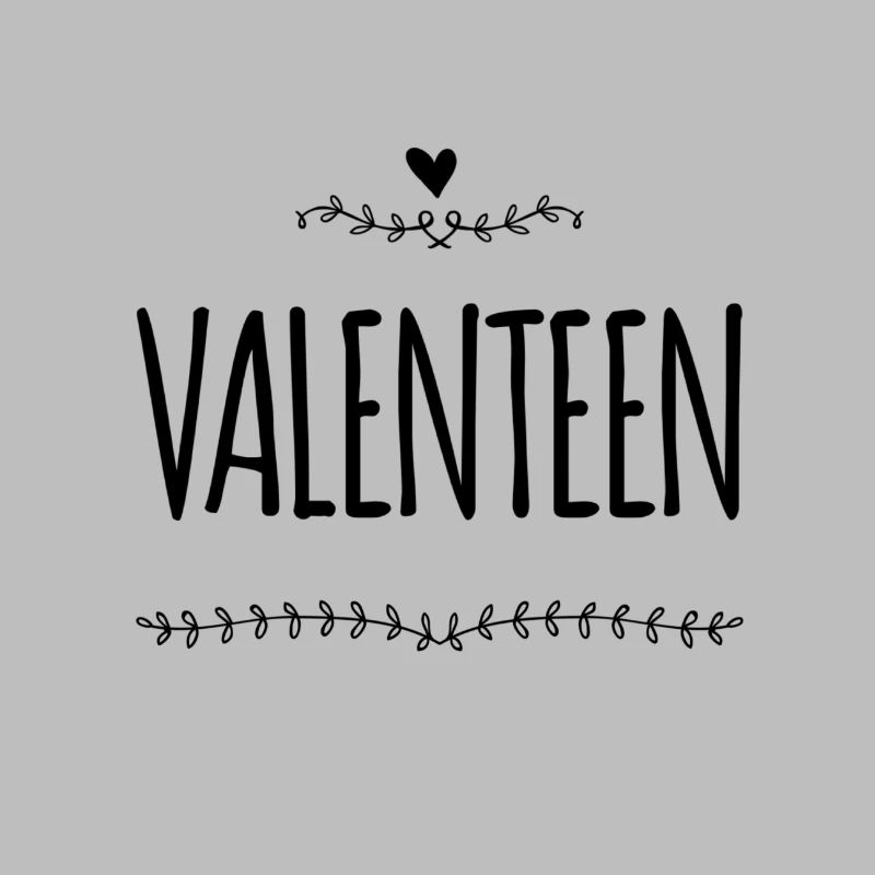 vor dir steht ein Valenteen