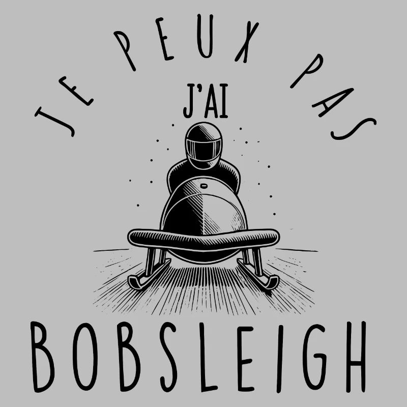 Je peux pas, j'ai Bobsleigh