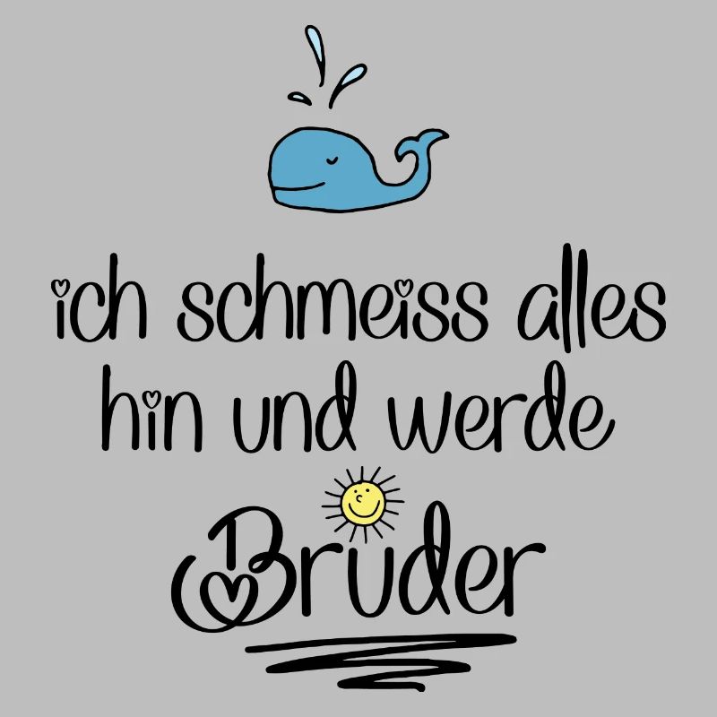ich werde Bruder