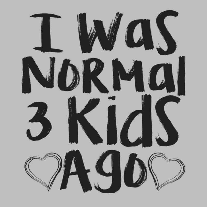 J'avais normalement 3 enfants il y a