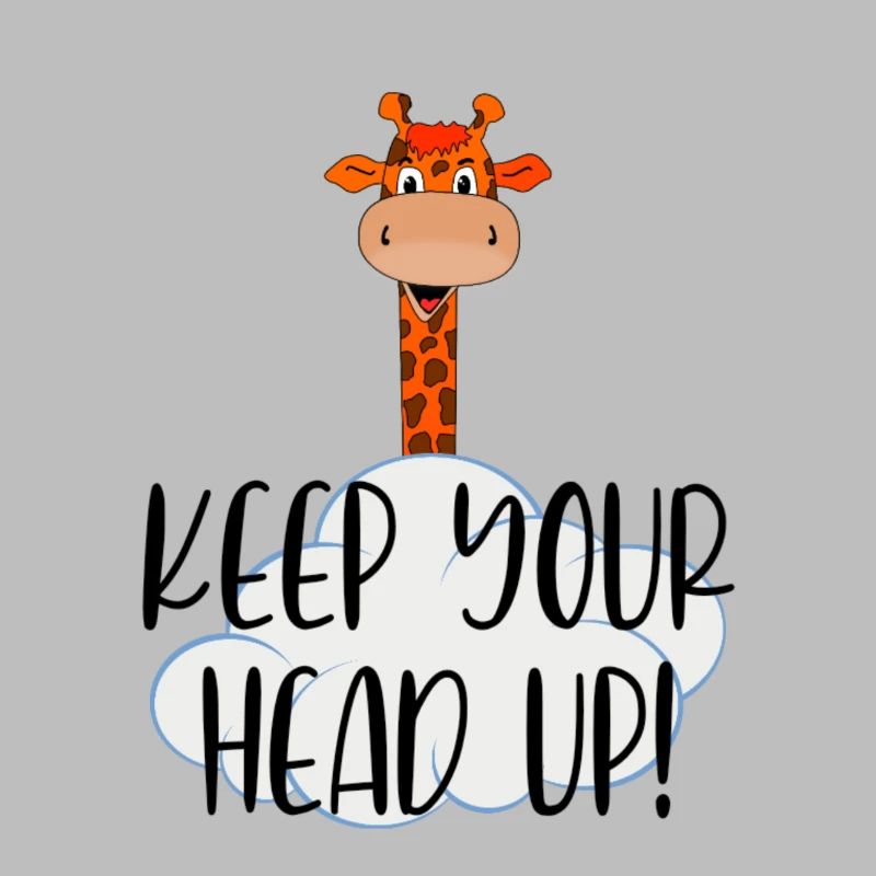 Keep your head up!