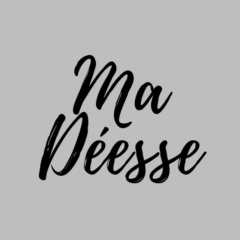 MA DÉESSE