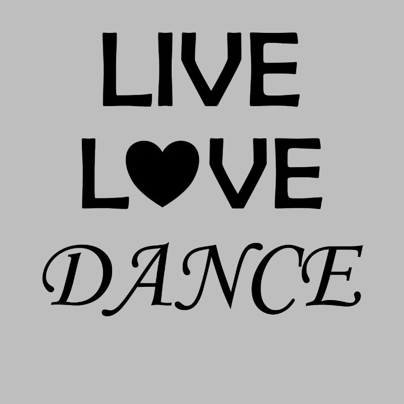 Dance hobby saying ballet line dance breakdance