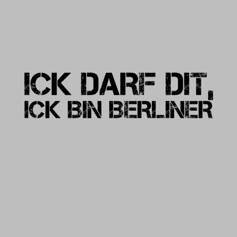 ich darf das, ich bin Berliner