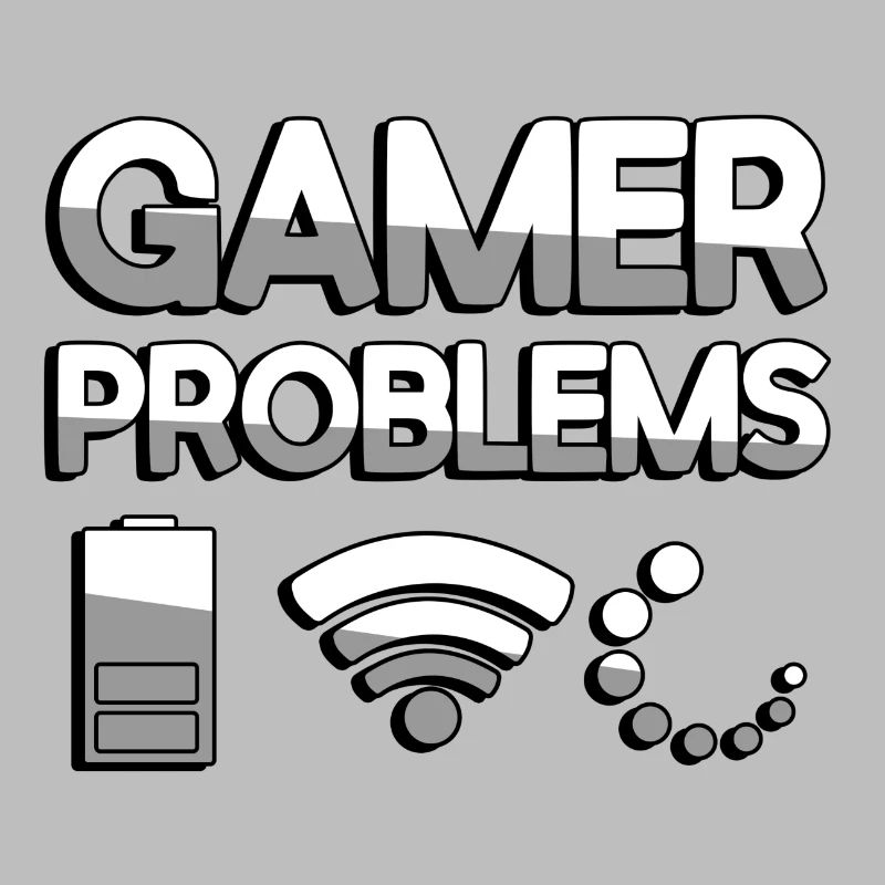 GAMER PROBLEMS - Gaming