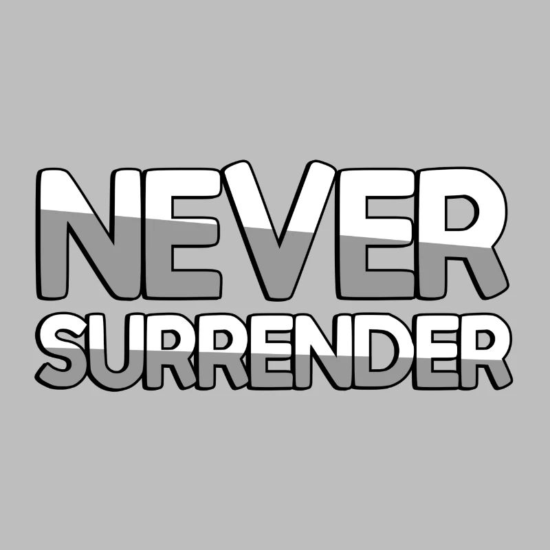 NEVER SURRENDER - Gaming