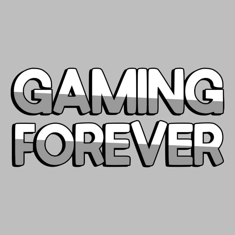 GAMING FOREVER - Gaming