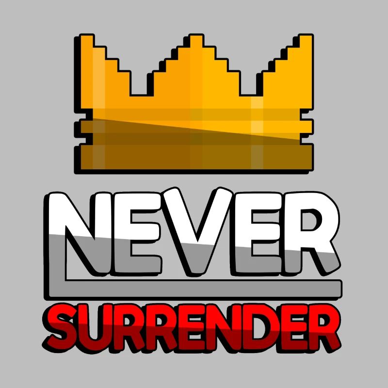 NEVER SURRENDER (Rot) + King Crown - Gaming
