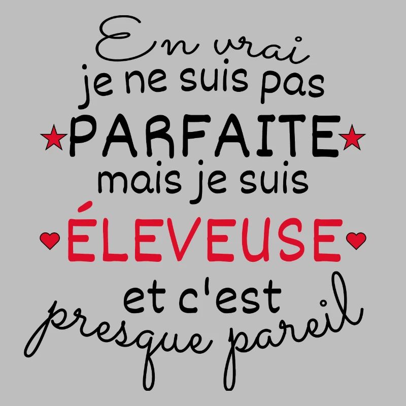 cadeau d'anniversaire éleveuse parfaite