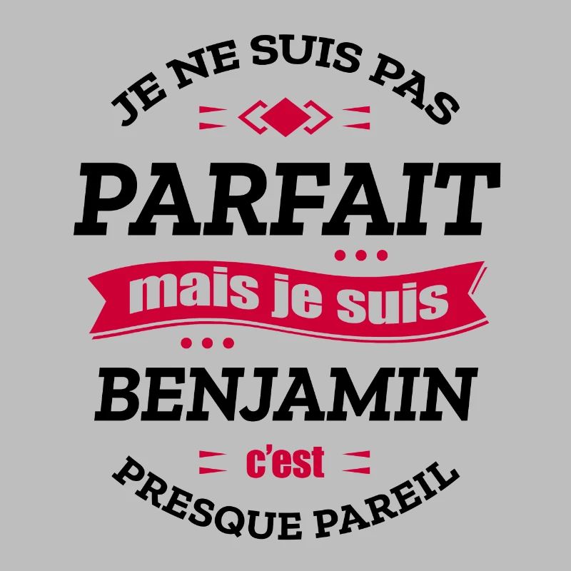 BENJAMIN PARFAIT - PRENOM BENJAMIN