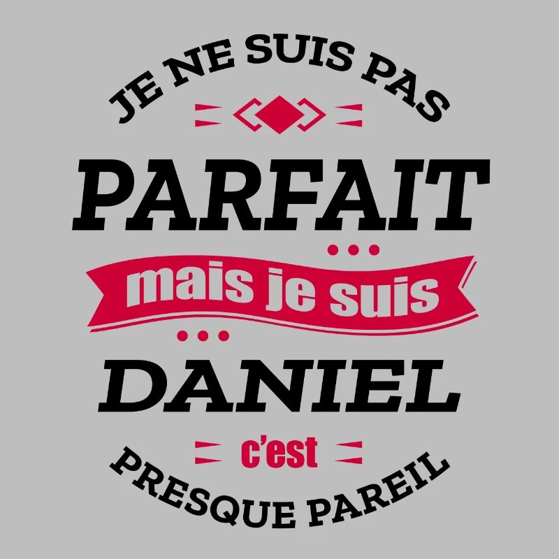 DANIEL PARFAIT - PRENOM DANIEL
