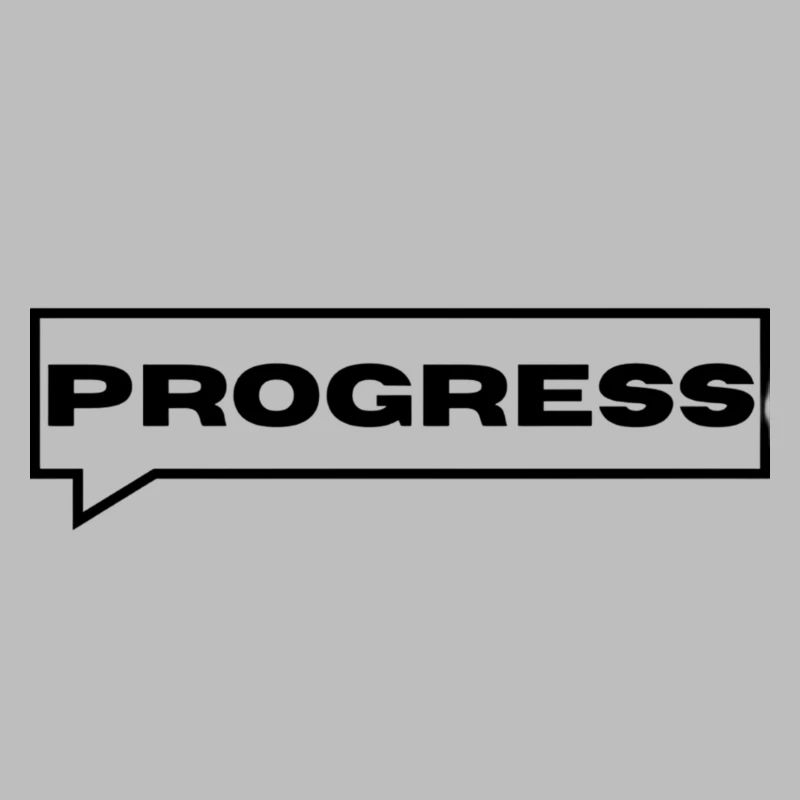 Progress