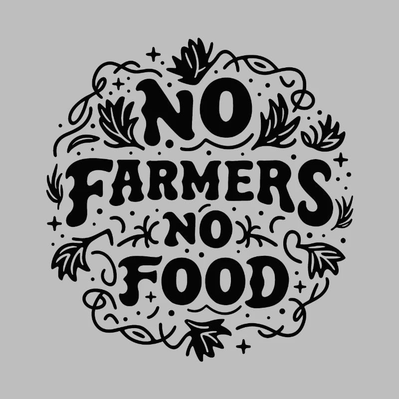 Pas d’agriculteurs pas de nourriture