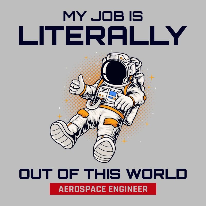 Aerospace Engineer Astronautical Rocket Scientist