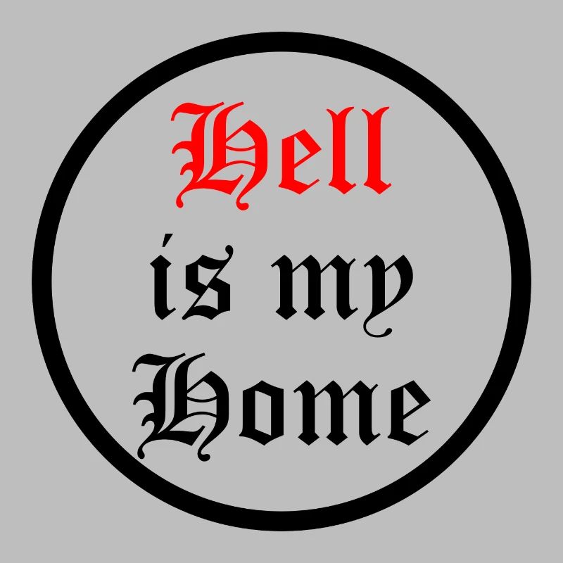 hell is my home