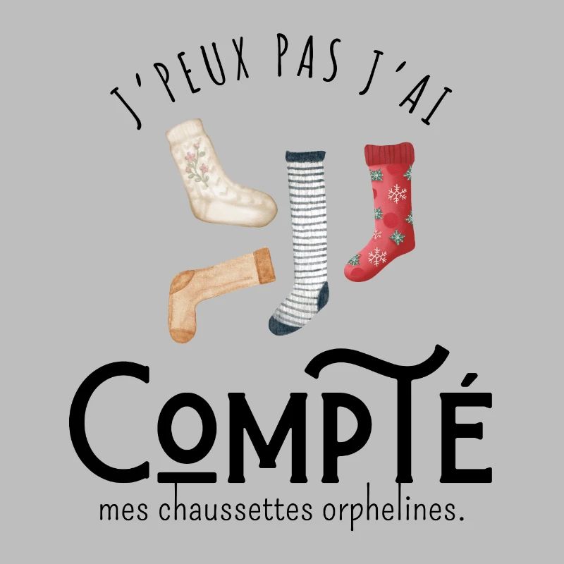 J’peux pas j’ai compté mes chaussettes orphelines