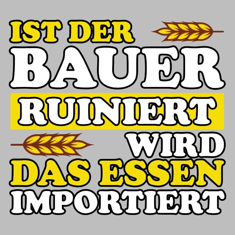 Ist Der Bauer Ruiniert Wird Das Essen Importiert