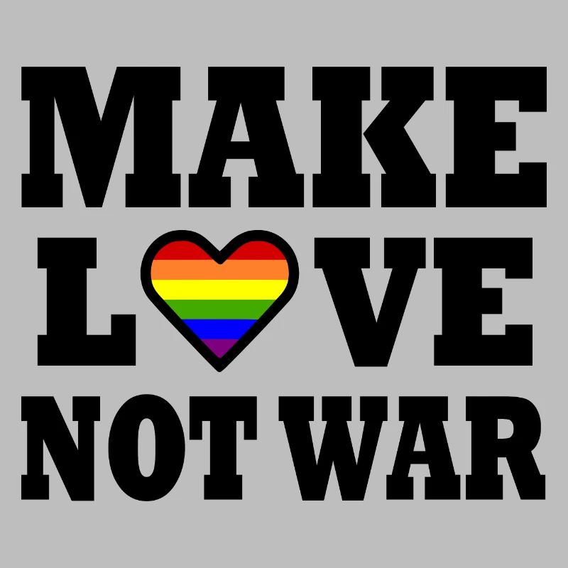 Make love not war