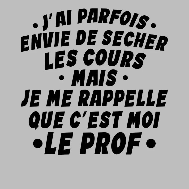 Professeur - Enseignant - Je Suis Professeur