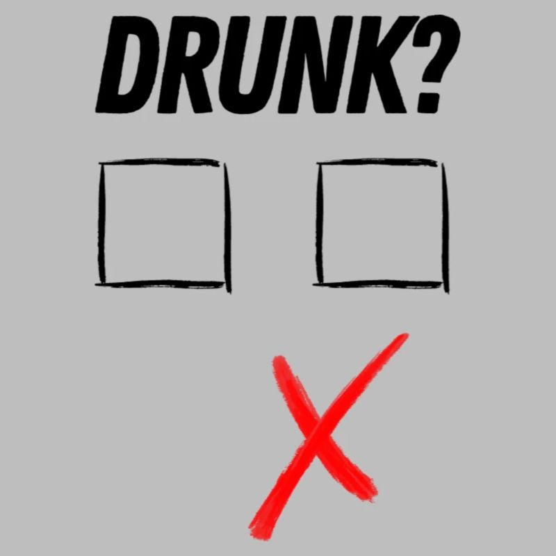 Drunk?